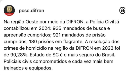 Trabalho da Polícia Civil no Oeste de Santa Catarina