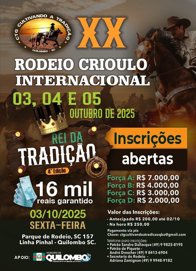 XX RODEIO CRIOULO INTERNACIONAL DE QUILOMBO/SC