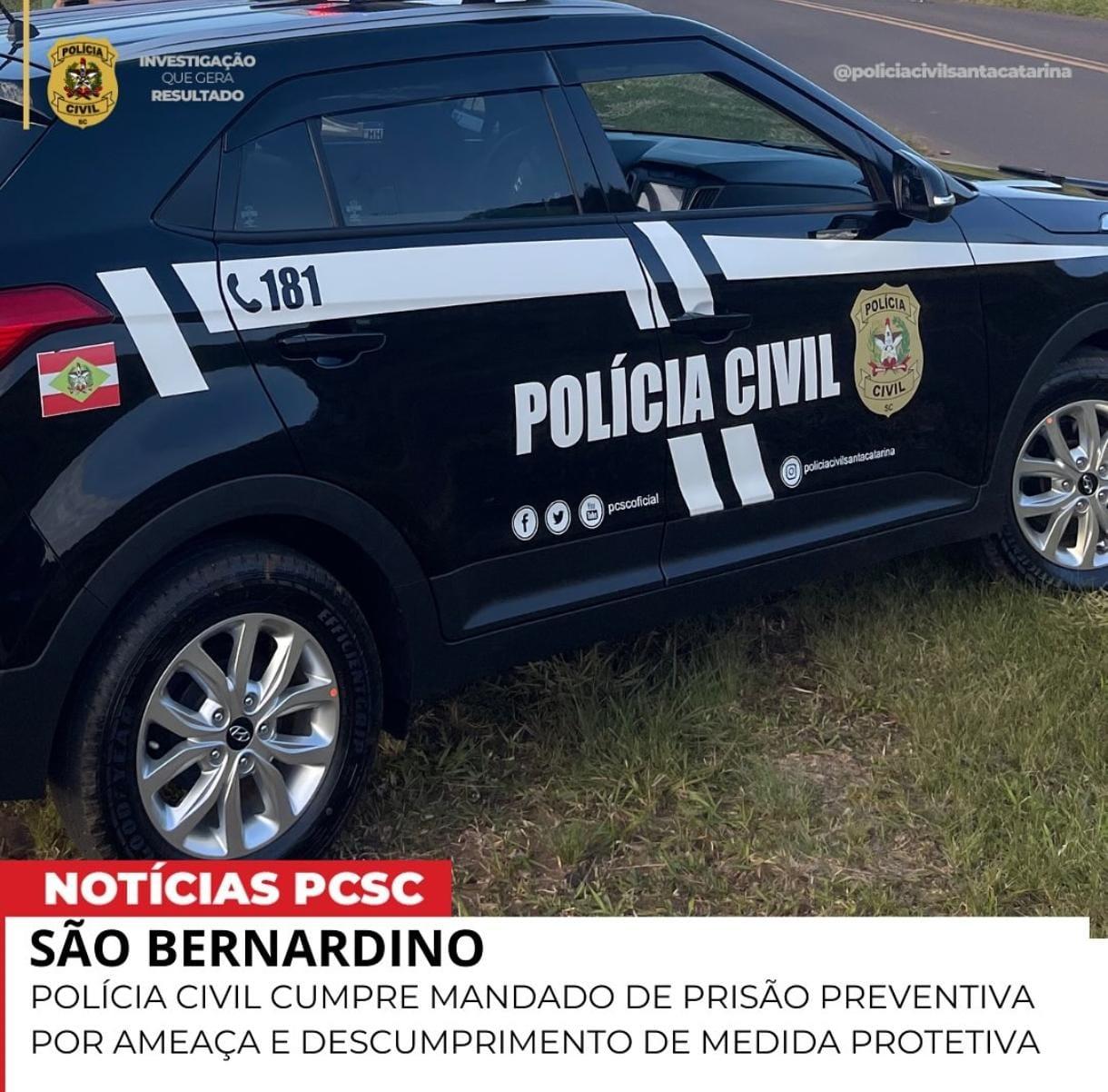 POLÍCIA CIVIL CUMPRE MANDADO DE PRISÃO PREVENTIVA POR AMEAÇA E DESCUMPRIMENTO DE MEDIDA PROTETIVA em São Bernardino/SC