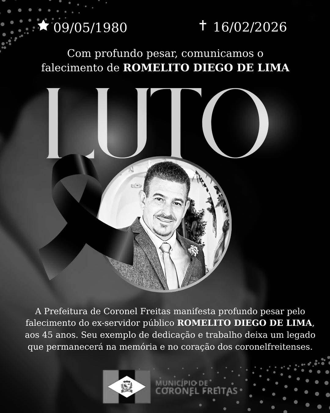 Município de Coronel Freitas se solidariza em nota pelo falecimento do Arquiteto Romelito Diego de Lima