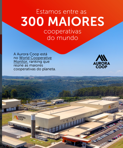 Aurora Coop está entre as 300 maiores cooperativas do mundo