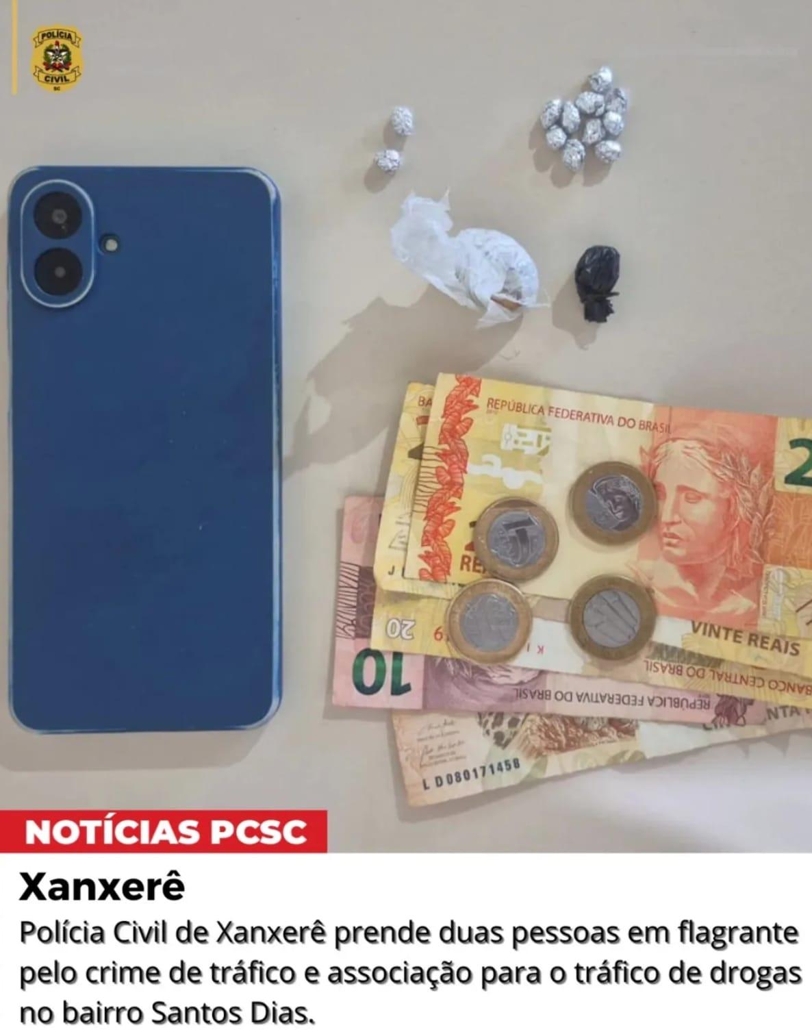 Xanxerê: Dois homens, de 30 e 47 anos, são presos suspeitos da prática dos crimes de tráfico de drogas e associação para o tráfico.