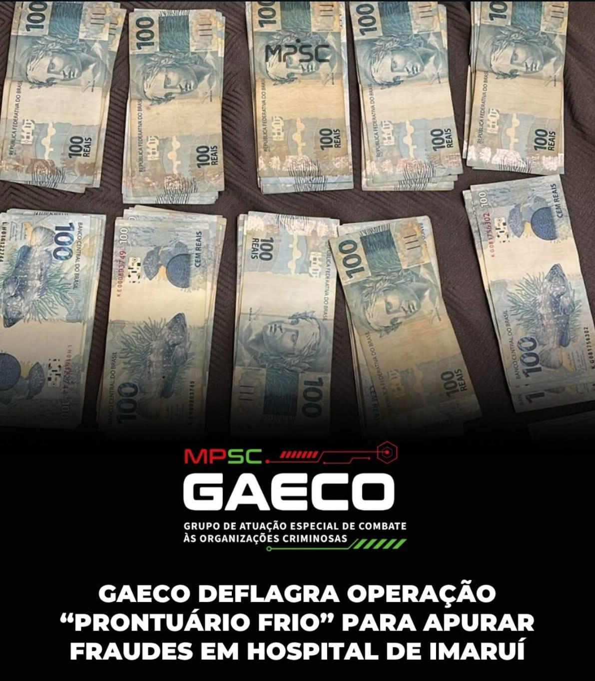 GAECO deflagra Operação “Prontuário Frio” para apurar fraudes em hospital de Imaruí