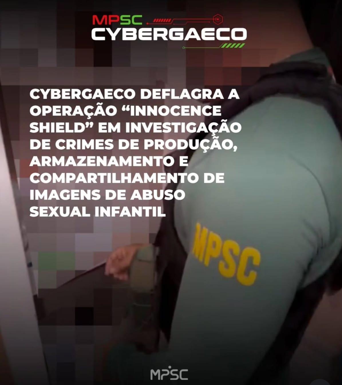 GAECO/ Operação “Innocence Shield” em investigação de crimes de produção, armazenamento e compartilhamento de imagens de abuso sexual infantil