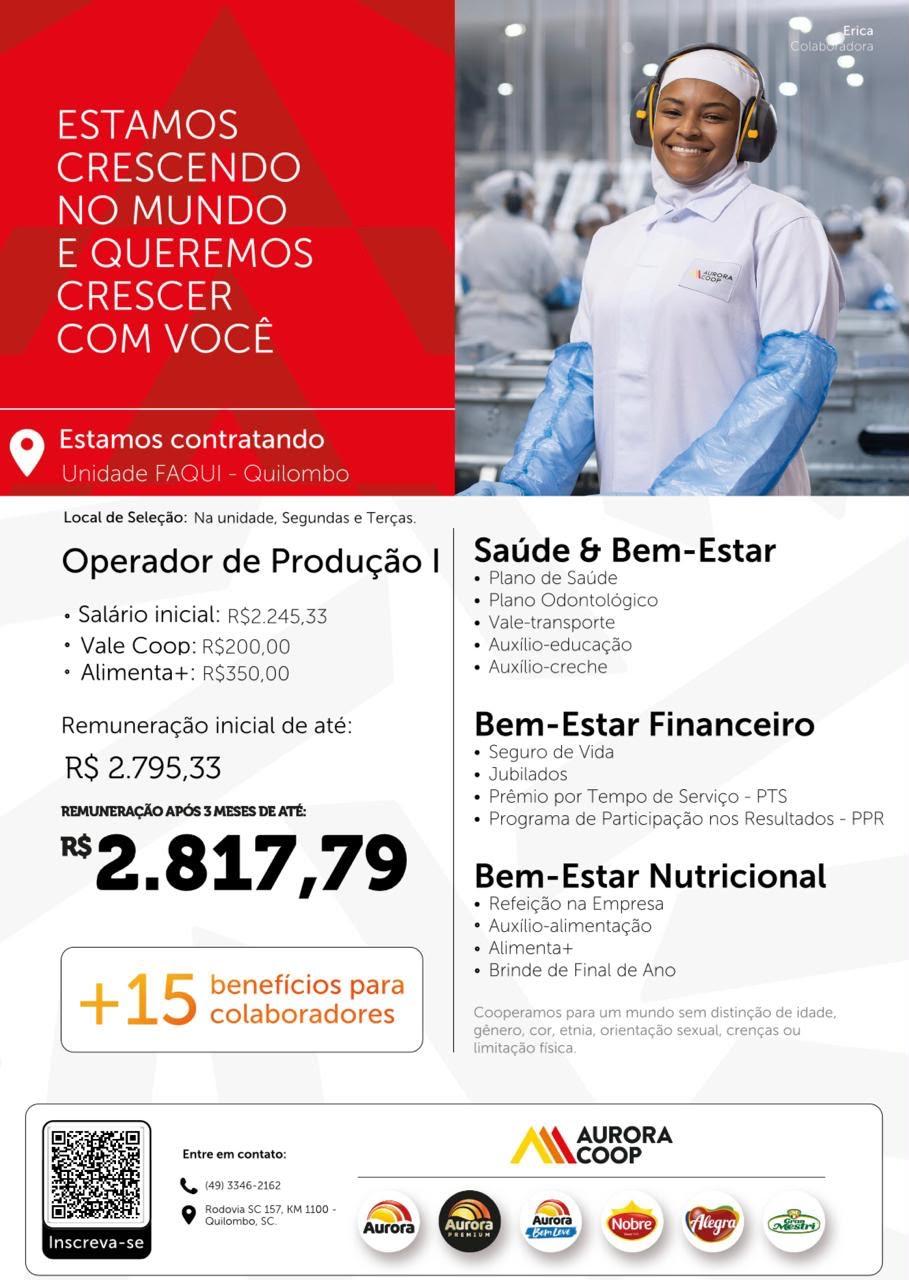Buscando seu emprego! A Aurora Coop Unidade Faqui de Quilombo está contratando