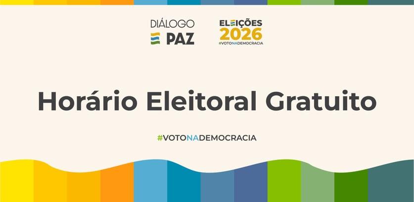 Eleições 2026: horário eleitoral gratuito começa nesta sexta-feira (28)
